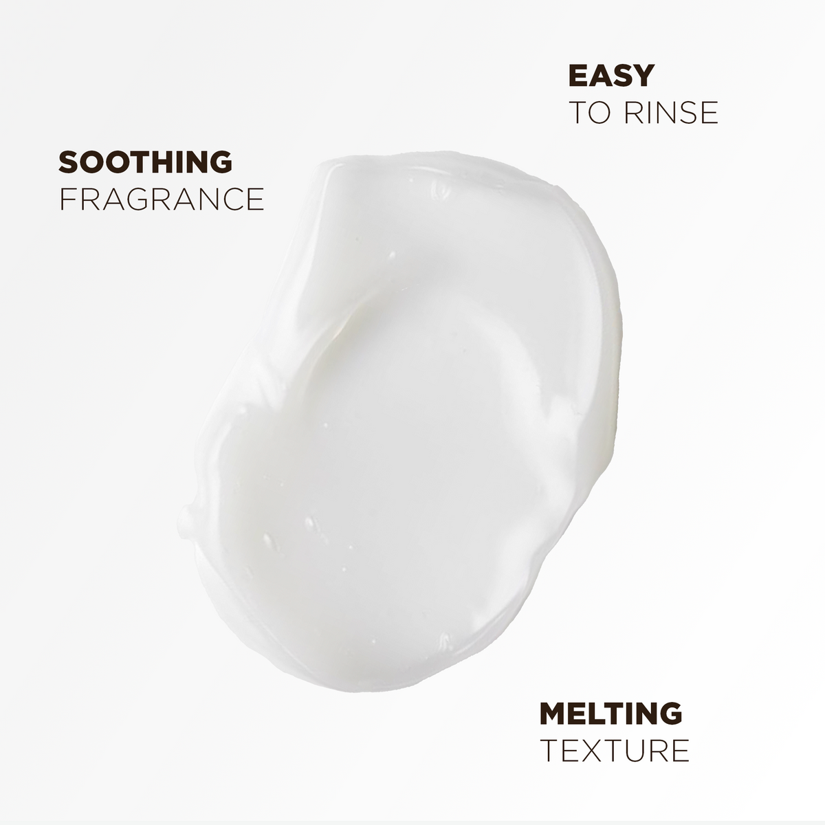 Melting balm texture, soothing fragrance and easy to rinse off